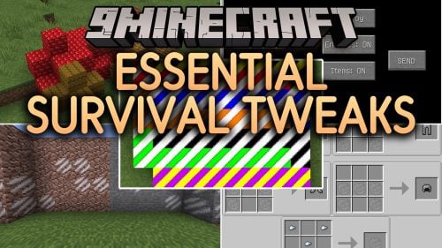 Essential Survival Tweaks Mod (1.12.2) - Tougher Early Survival and Deeper