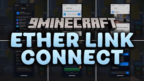 Ether Link Connect Mod (26.1.2, 1.20.1) - Text Friends and Share Posts