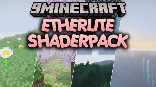 EtherLite Shaderpack Shaders (26.3, 1.20.1) - God Rays for Low-End PCs