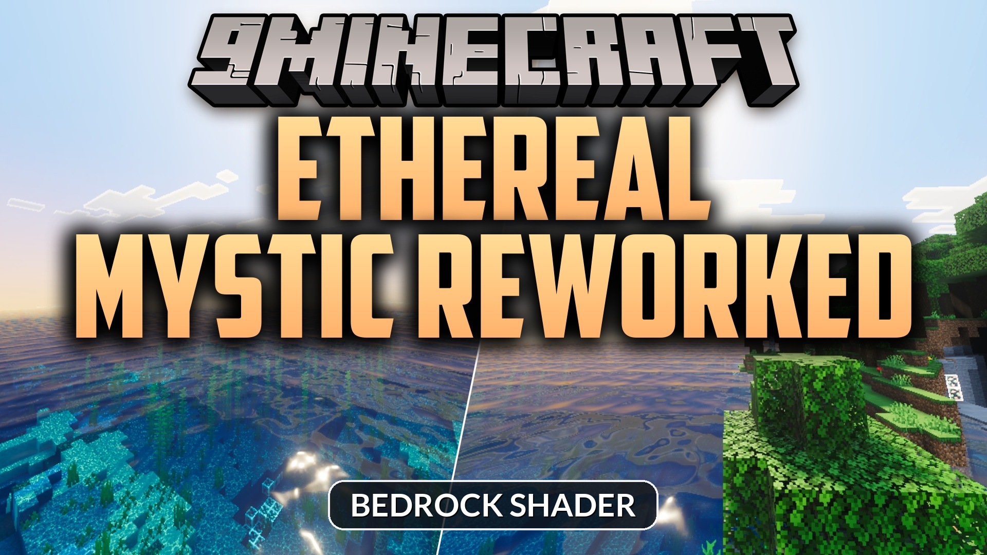 Ethereal Mystic Reworked Shader