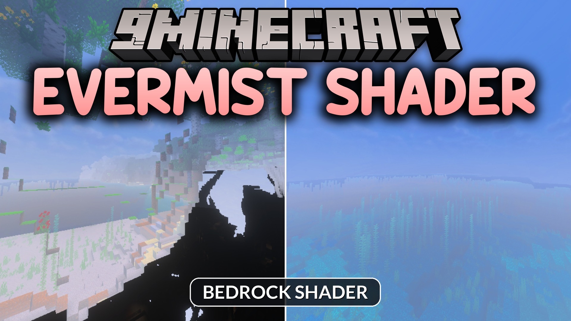 Evermist Shader