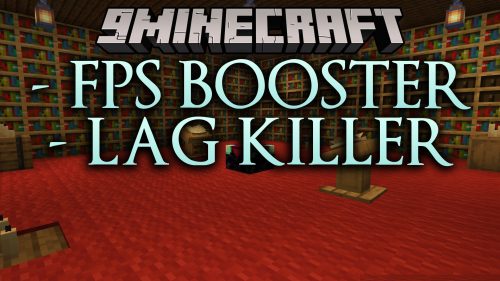 - FPS Booster - Lag Killer Mod (26.2, 1.20.1) - Run Huge Worlds Smoothly