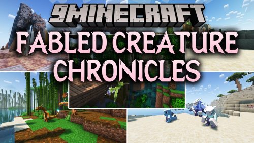 Fabled Creature Chronicles Mod (1.21.1, 1.20.1) - Catch Iconic Monsters