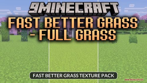 Fast Better Grass Full Grass Texture Pack (26.x, 1.21)