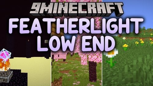 FeatherLight LOW END Shaders (26.2, 1.20.1) - Soft Lighting with High FPS