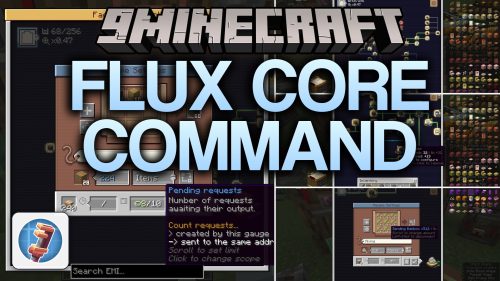 Flux Core Command Mod (1.21.1, 1.20.1) - Control Complex Create Factories
