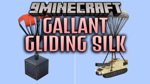 Gallant Gliding Silk Mod (1.21.1) - Safe Parachute Landings for Create