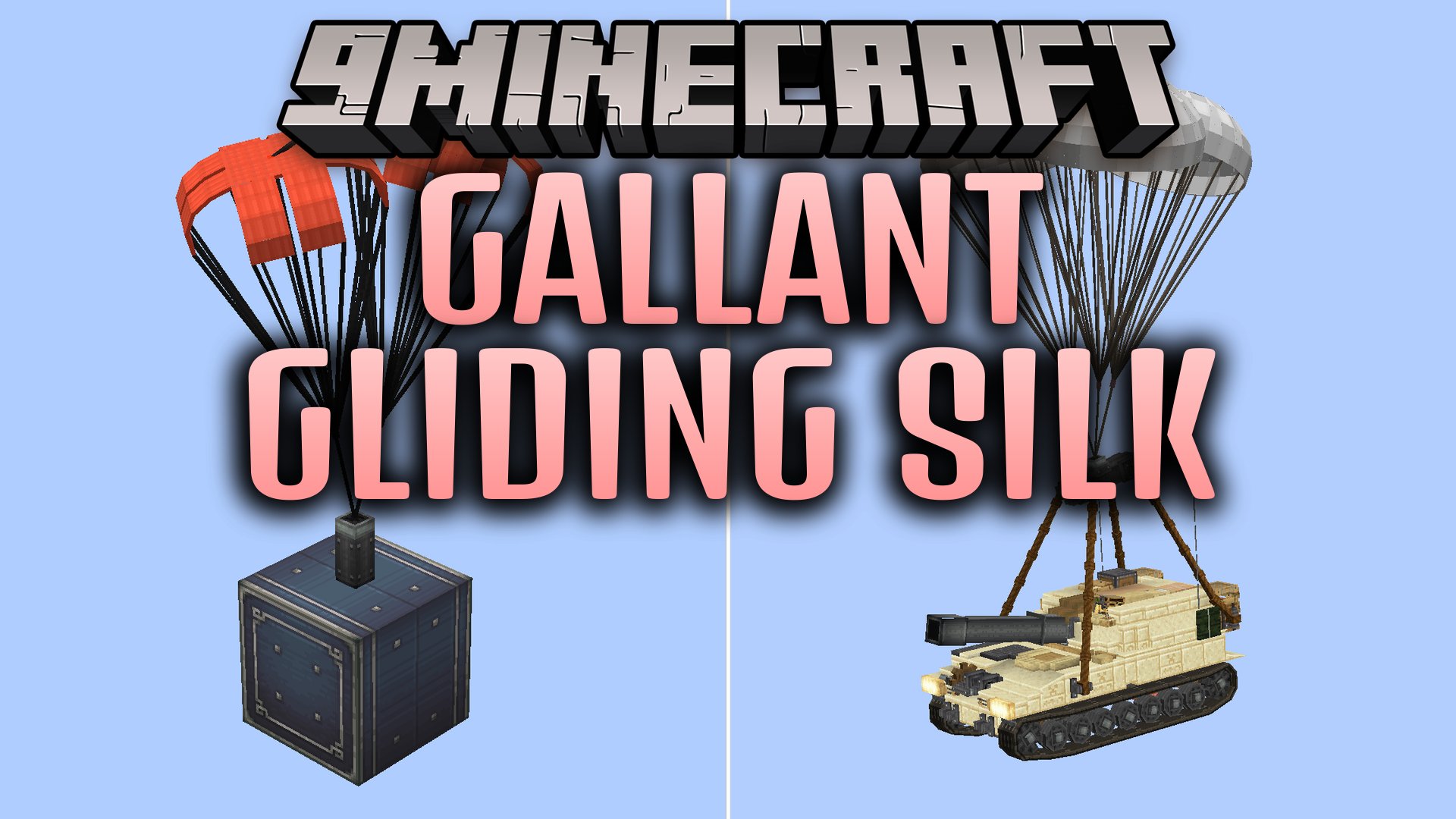Gallant Gliding Silk Mod