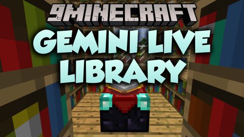 Gemini Live Library Mod (1.21.1, 1.20.1) - Hold Real Conversations