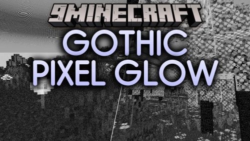 Gothic Pixel Glow Shaders