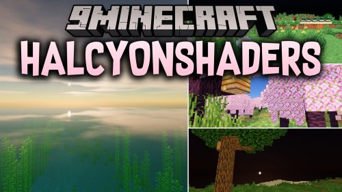 HalcyonShaders (26.2, 1.20.1) - Warm Fantasy Lighting and Calm Water