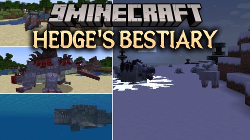 Hedge's Bestiary Mod (1.20.1) - Tame Wild Fantasy Creatures Across Every Biome