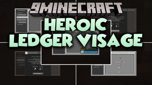 Heroic Ledger Visage Mod (1.20.1) - Track Quests on Your Screen