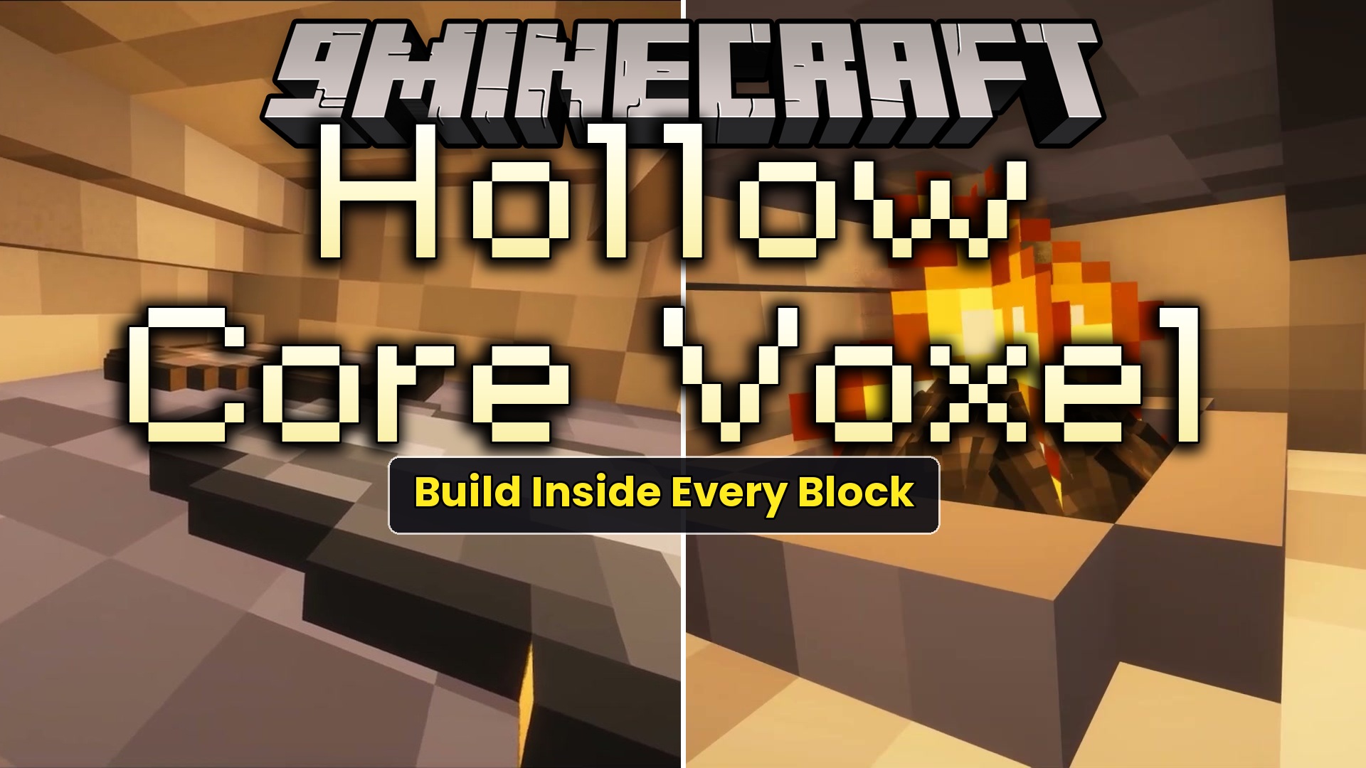 Hollow Core Voxel Mod