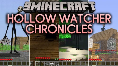 Hollow Watcher Chronicles Mod (1.20.1) - Nowhere Is Safe From Lurking Stalker