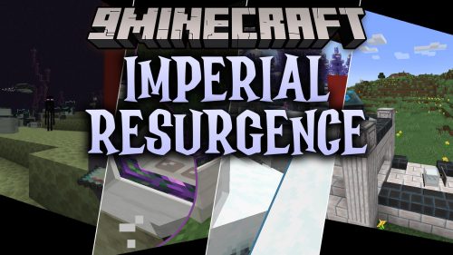 Imperial Resurgence Mod (1.20.1) - Fight Relentless Enemy Invasions