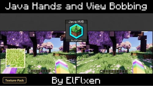 Java HVB Java Hands and View Bobbing (26+) - MCPE/Bedrock Texture Pack