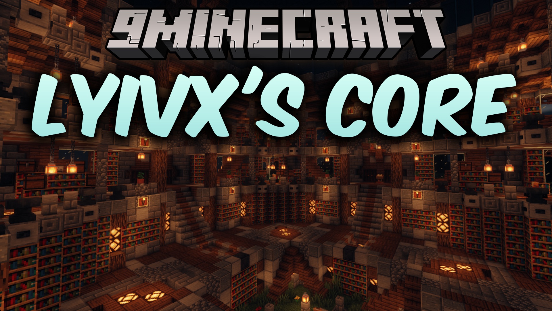 LYIVX's Core Mod