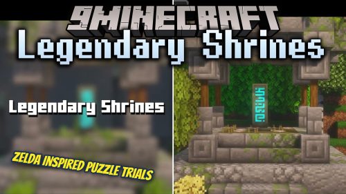 Legendary Shrines Mod (1.20.1) - Never Walk Far to Retrieve Your Lost Items