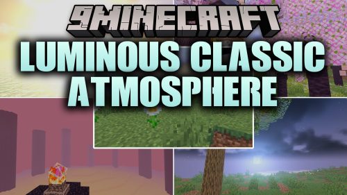 Luminous Classic Atmosphere Shaders