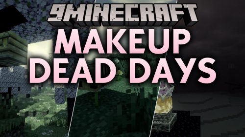 MakeUp Dead Days Shaders (26.2, 1.20.1) - Soft Shadows and Colored Lighting