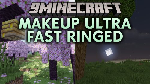 MakeUp Ultra Fast Ringed Shaders (26.2, 1.20.1) - Soft Shadows with High FPS