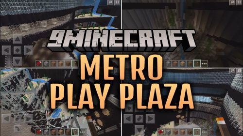 Metro Play Plaza Map (26.2, 1.20.1) - Endless Urban Games with Friends