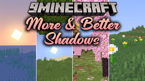 More & Better Shadows Shaders