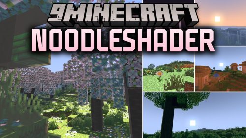 Noodleshader (26.2, 1.20.1) - Interactive Foliage and Crisp Water Reflections