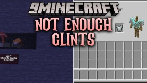 Not Enough Glints Mod (26.3, 26.1.2) - Match Your Enchantment Glow