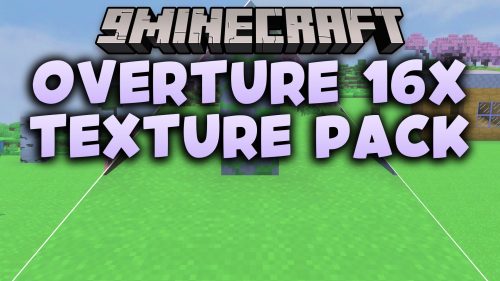 Overture 16x Texture Pack (26.x, 1.21) - Clean Visuals and Crisp PvP Combat