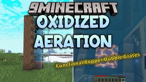 Oxidized Aeration Mod (26.2, 1.21.1) - Build Flush Water Elevators