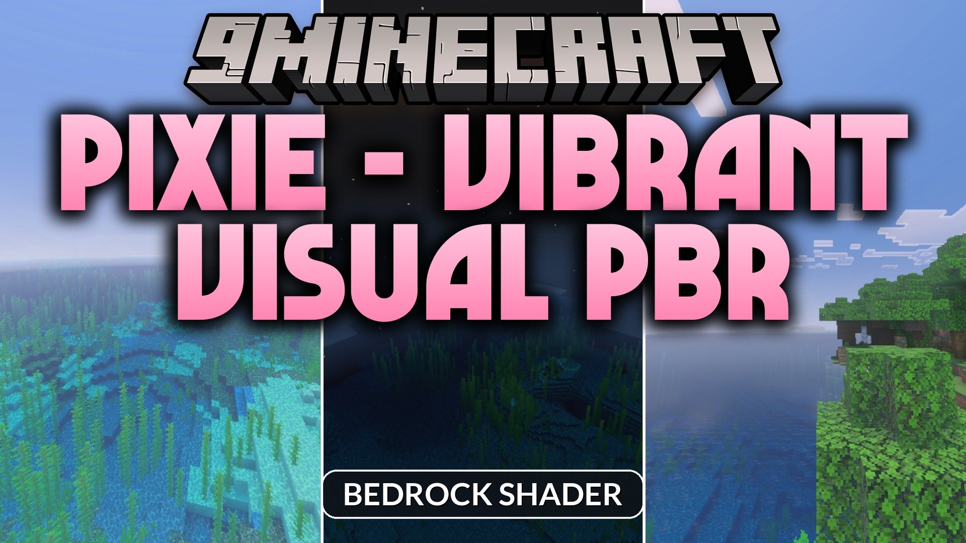 Pixie - Vibrant Visual PBR Shader