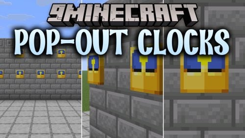 Pop-out Clocks 9minecraft Resource Pack (26.2) - True 3D Wall Clocks