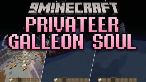 Privateer Galleon Soul Map (26.2, 1.20.1) - Command a Legendary Pirate Ship