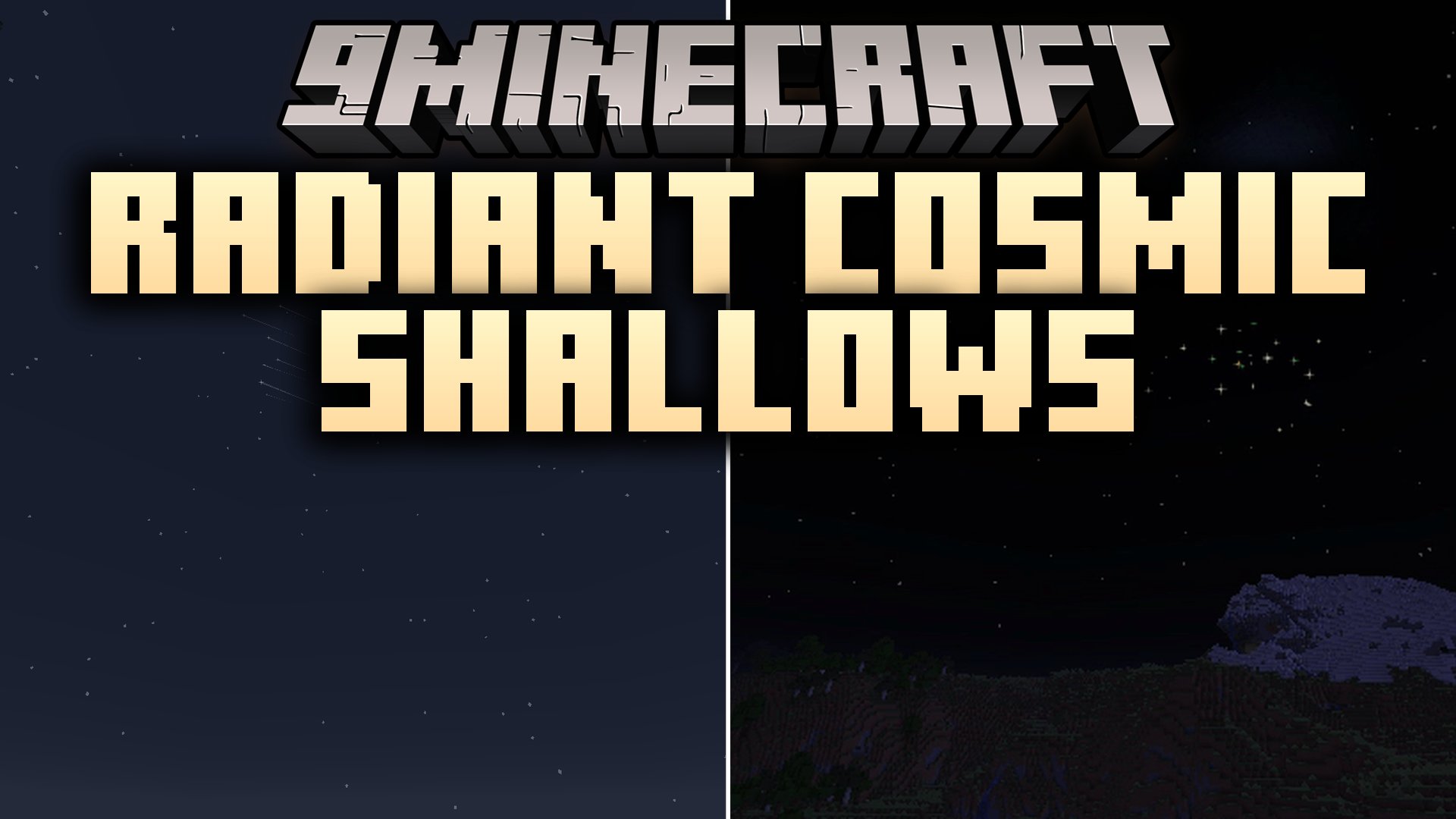 Radiant Cosmic Shallows Mod