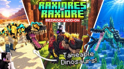 Raxiores of Raxiore Addon (1.26+) - MCPE/Bedrock