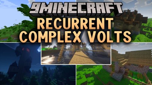 Recurrent Complex Volts Mod (26.1.2, 1.20.1) - Find Castles and Ruined Dungeons