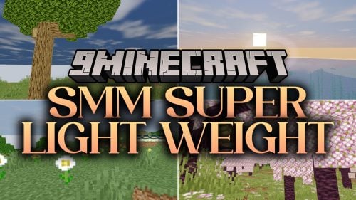 SMM Super Light Weight Shaders