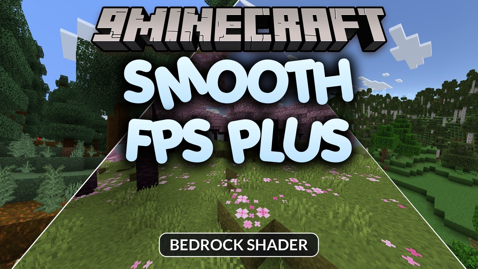 SMOOTH FPS PLUS Shader