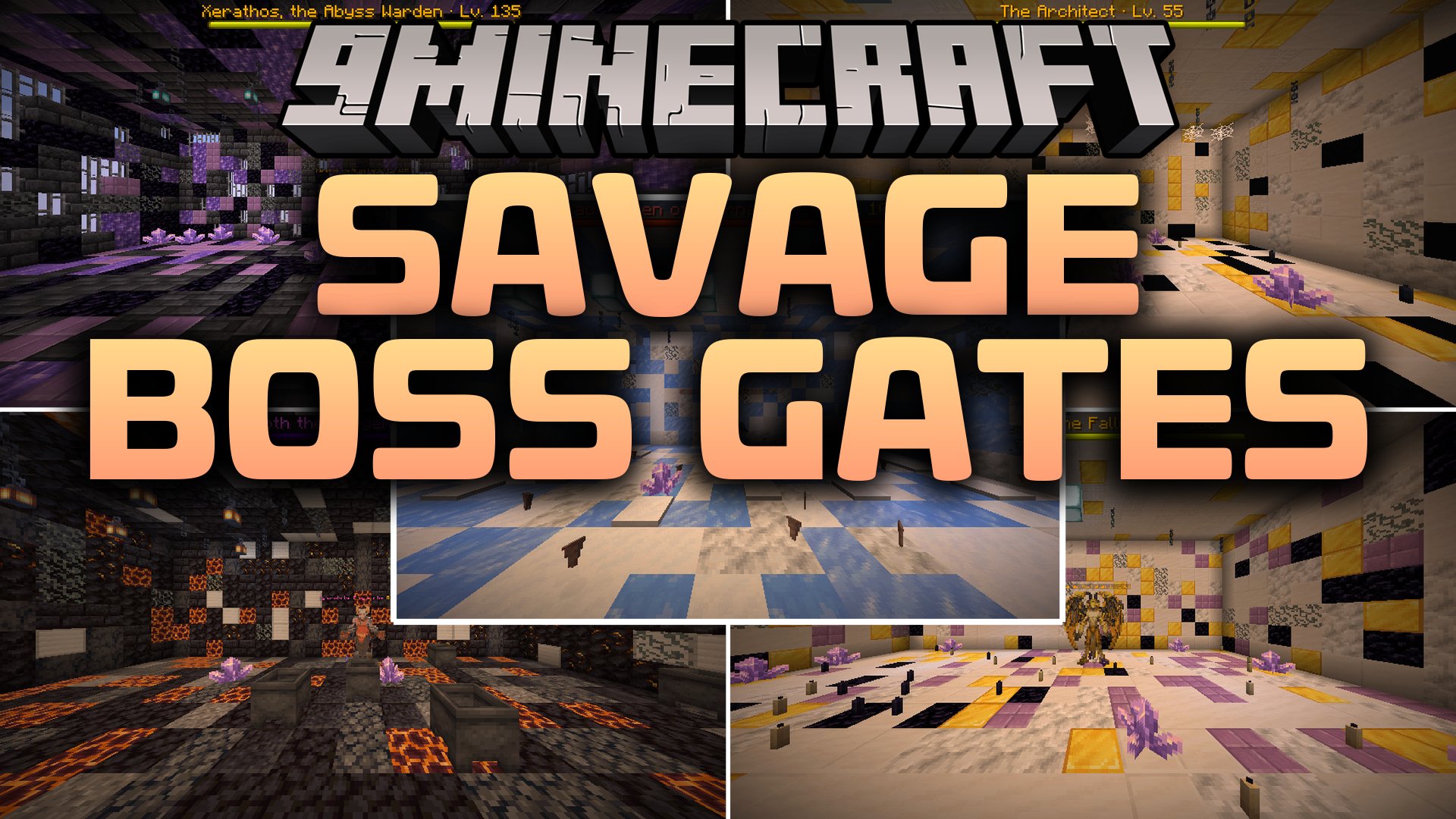 Savage Boss Gates Mod