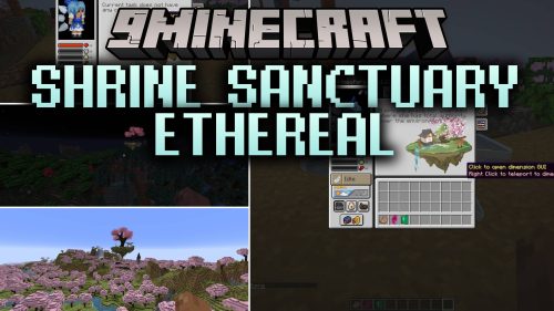 Shrine Sanctuary Ethereal Mod (1.21.1, 1.20.1) - Build Safe Pocket Realms