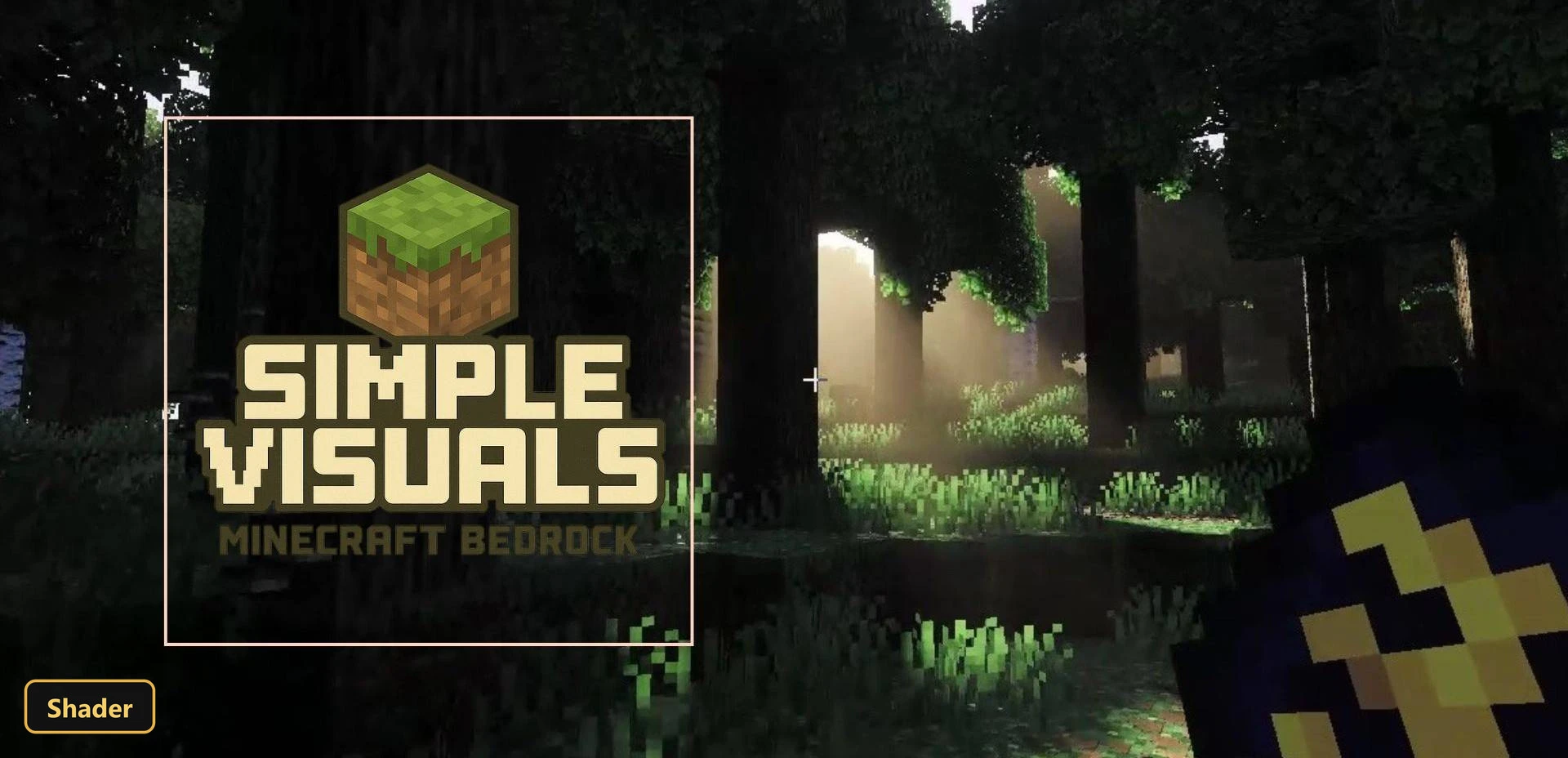 Simple Visuals (26+, 1.21) – MCPE/Bedrock Shader