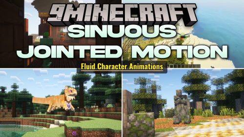 Sinuous Jointed Motion Mod (1.21.1, 1.20.1) - Watch Your Character Move