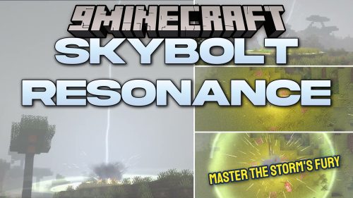 Skybolt Resonance Mod (1.21.1) - Survive Cinematic Thunderstorms with Shockwaves