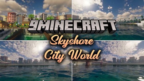 Skyshore City World Map (26.2, 1.20.1) - Build Your Modern City Life