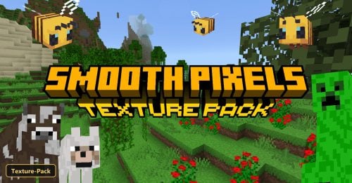 Smooth Pixels Texture Pack (26+) - MCPE/Bedrock Texture Pack