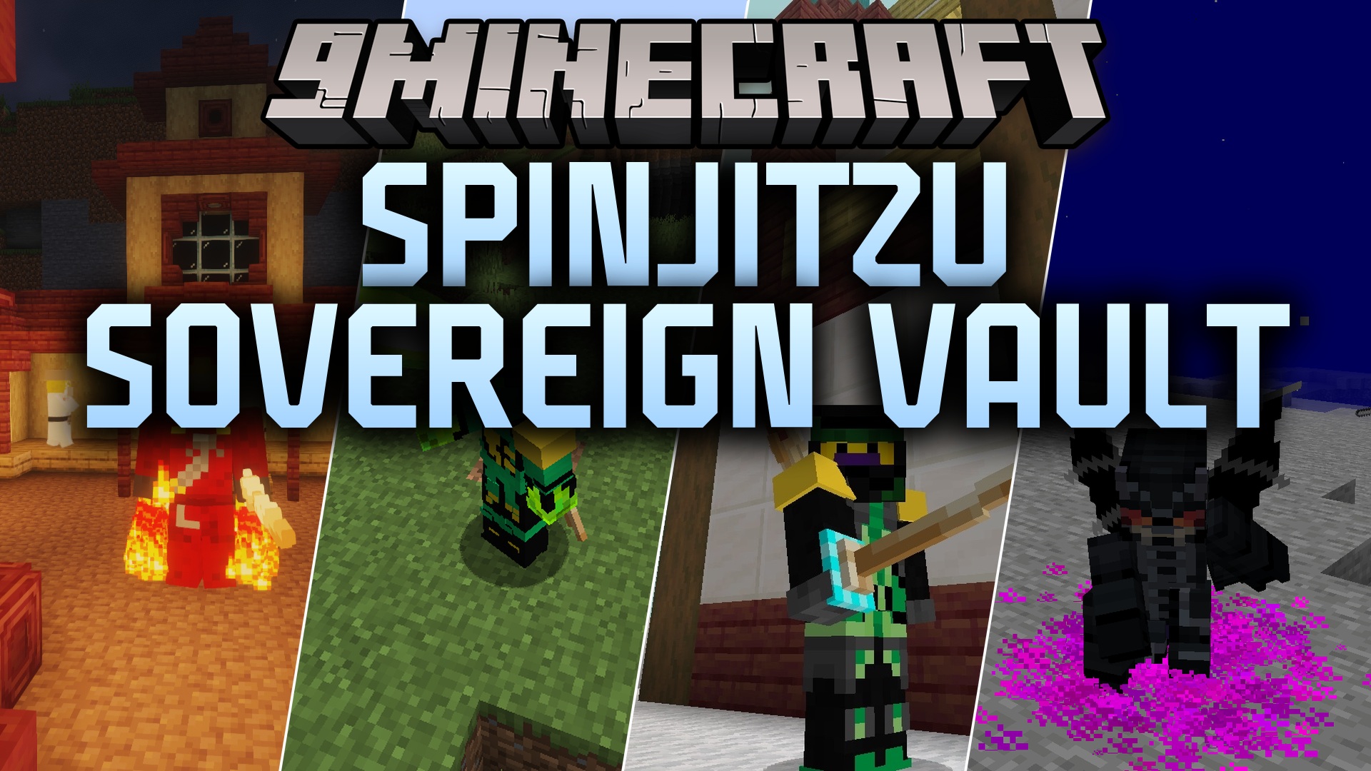Spinjitzu Sovereign Vault Mod
