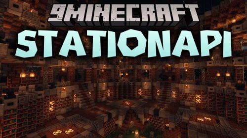StationAPI Mod - Run Modern Addons on Classic Beta 1.7.3 Worlds