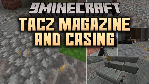 TACZ Magazine and Casing Mod (1.20.1) - Leave Spent Casings Across Every